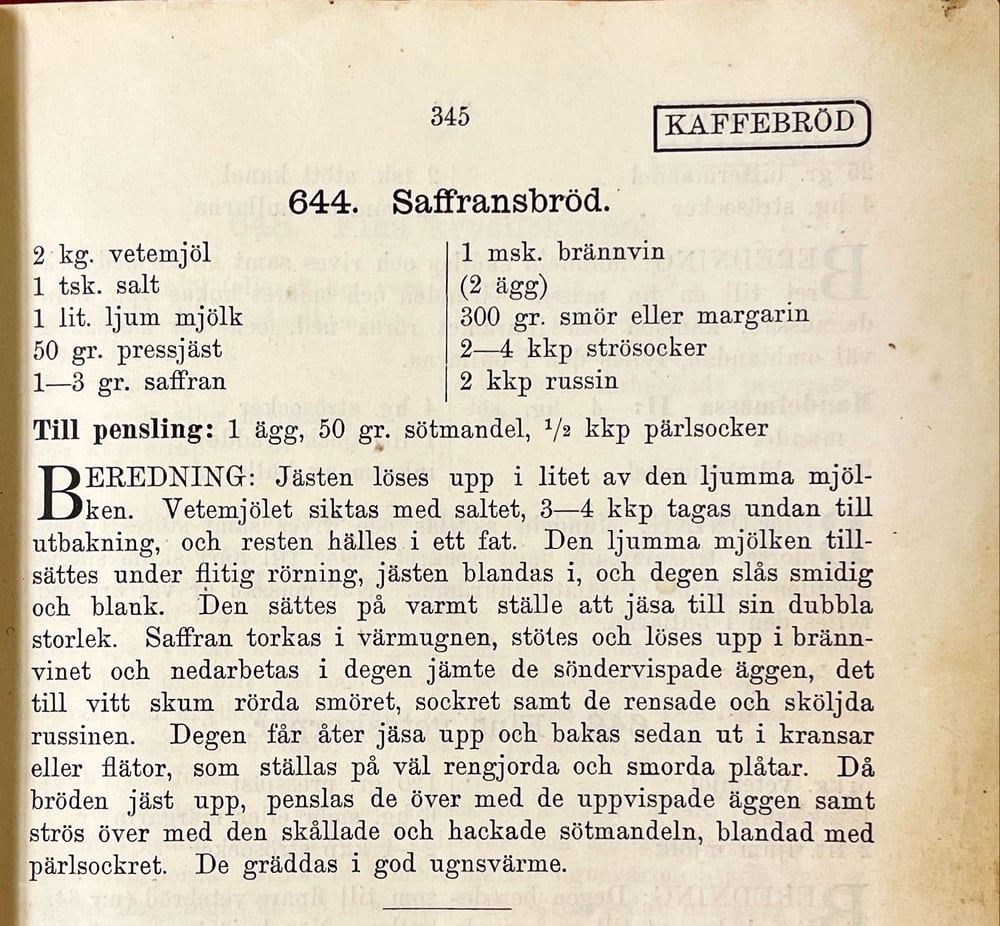 Recept på saffransbröd ur Hemmets kokbok från 1923, som förvaras i lanthushållsskolan Hälsingegårdens arkiv. 